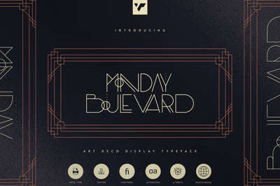 Monday Boulevard - Art Deco Typeface
