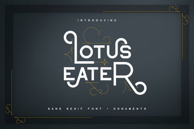 Lotus Eater - sans serif font