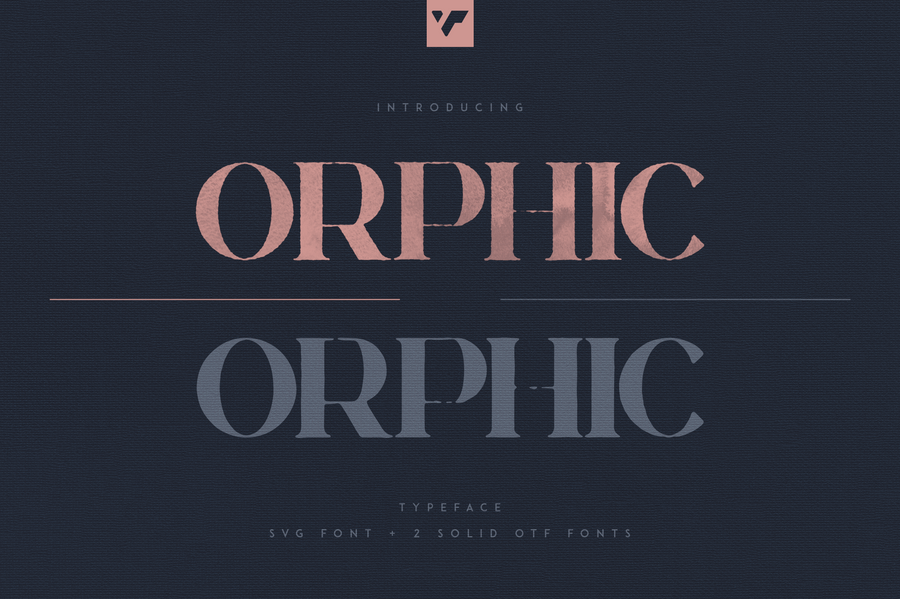 Orphic Typeface - SVG + Solid fonts